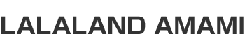 LALALAND AMAMI